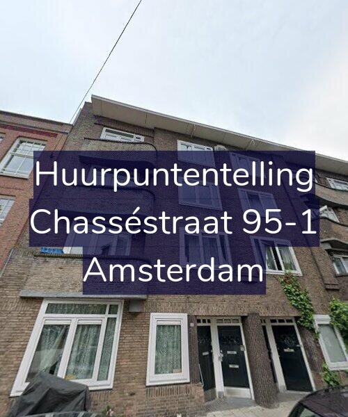 Foto gevel Huurpuntentelling voor Chasséstraat 95-1, Amsterdam