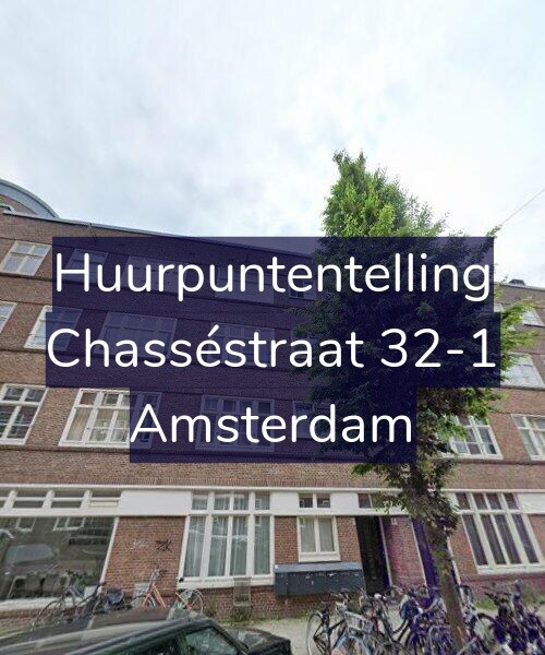 Foto gevel Huurpuntentelling voor Chasséstraat 32-1, Amsterdam