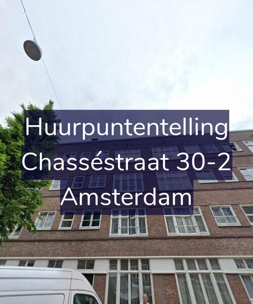 Foto gevel Huurpuntentelling voor Chasséstraat 30-2, Amsterdam