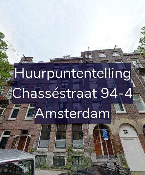 Foto gevel Huurpuntentelling voor Chasséstraat 94-4, Amsterdam