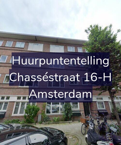Foto gevel Huurpuntentelling voor Chasséstraat 16-H, Amsterdam