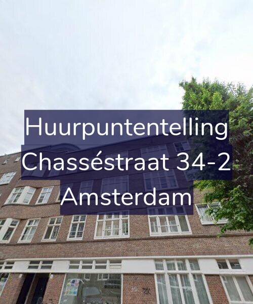 Foto gevel Huurpuntentelling voor Chasséstraat 34-2, Amsterdam