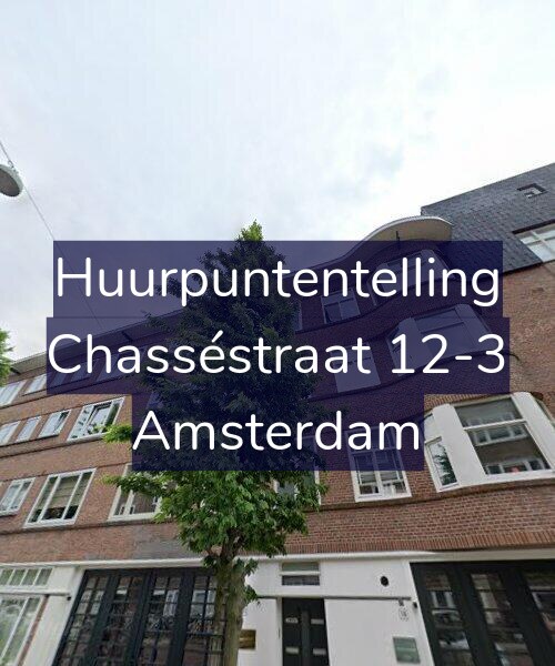 Foto gevel Huurpuntentelling voor Chasséstraat 12-3, Amsterdam