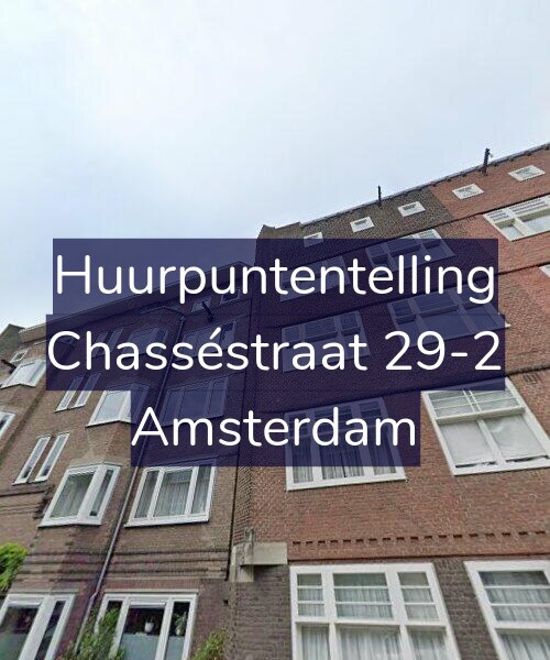 Foto gevel Huurpuntentelling voor Chasséstraat 29-2, Amsterdam