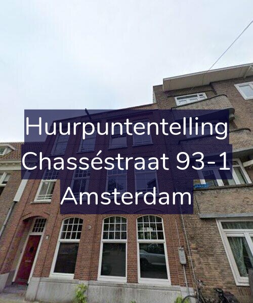 Foto gevel Huurpuntentelling voor Chasséstraat 93-1, Amsterdam