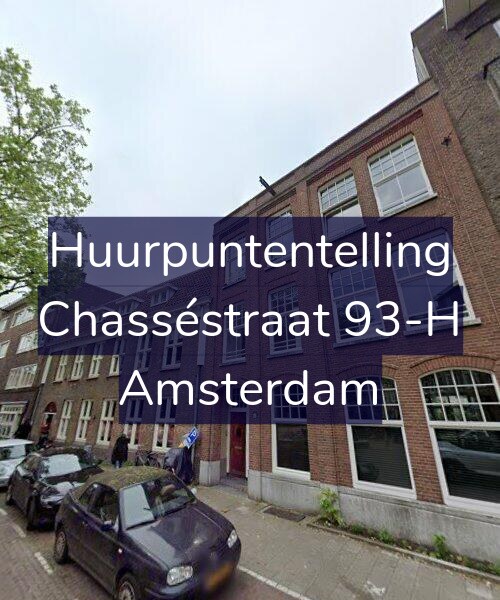 Foto gevel Huurpuntentelling voor Chasséstraat 93-H, Amsterdam