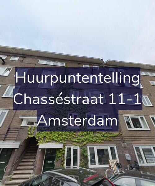 Foto gevel Huurpuntentelling voor Chasséstraat 11-1, Amsterdam