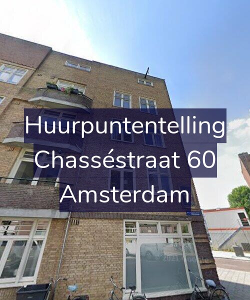 Foto gevel Huurpuntentelling voor Chasséstraat 60, Amsterdam