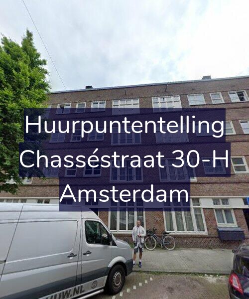 Foto gevel Huurpuntentelling voor Chasséstraat 30-H, Amsterdam