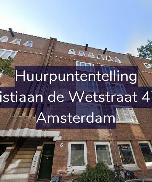 Foto gevel Huurpuntentelling voor Christiaan de Wetstraat 47-H, Amsterdam