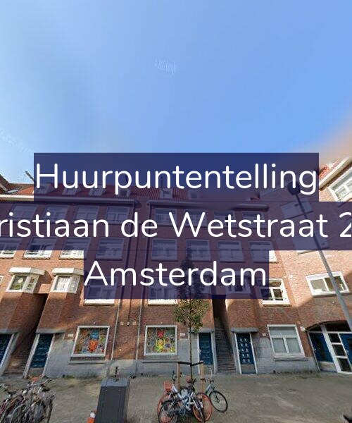 Foto gevel Huurpuntentelling voor Christiaan de Wetstraat 234, Amsterdam