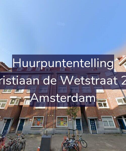 Foto gevel Huurpuntentelling voor Christiaan de Wetstraat 240, Amsterdam