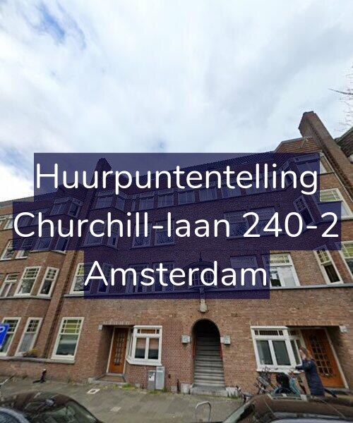 Foto gevel Huurpuntentelling voor Churchill-laan 240-2, Amsterdam