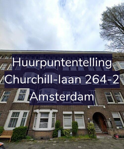 Foto gevel Huurpuntentelling voor Churchill-laan 264-2, Amsterdam