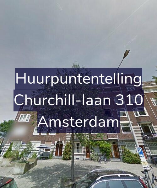Foto gevel Huurpuntentelling voor Churchill-laan 310, Amsterdam