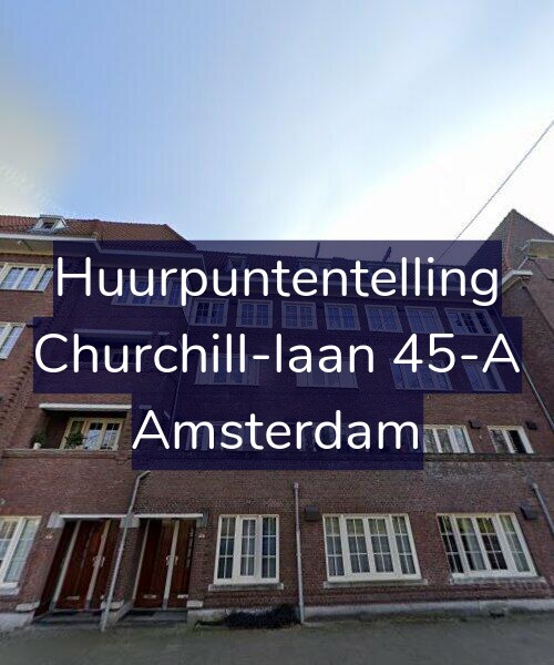Foto gevel Huurpuntentelling voor Churchill-laan 45-A, Amsterdam