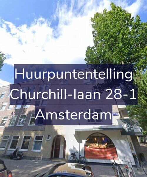 Foto gevel Huurpuntentelling voor Churchill-laan 28-1, Amsterdam