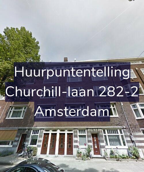 Foto gevel Huurpuntentelling voor Churchill-laan 282-2, Amsterdam