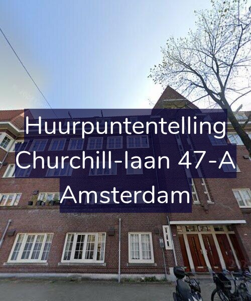 Foto gevel Huurpuntentelling voor Churchill-laan 47-A, Amsterdam