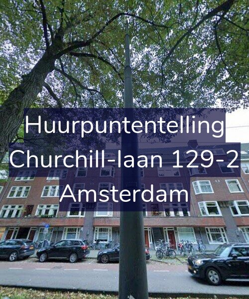 Foto gevel Huurpuntentelling voor Churchill-laan 129-2, Amsterdam