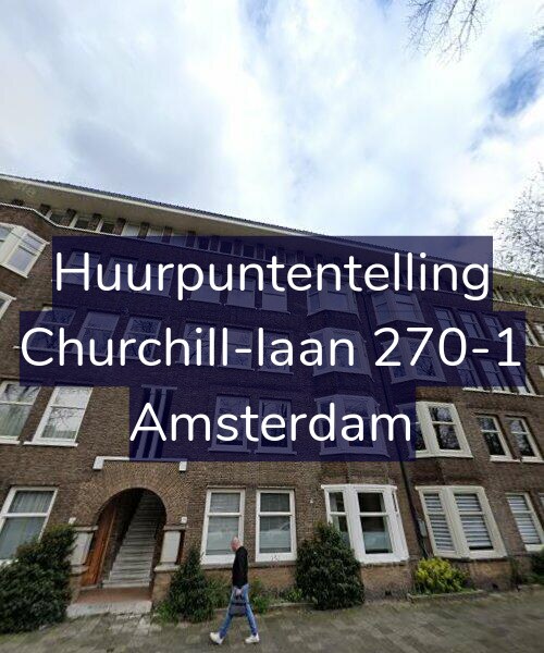 Foto gevel Huurpuntentelling voor Churchill-laan 270-1, Amsterdam