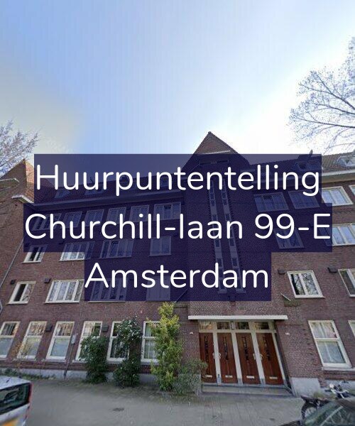 Foto gevel Huurpuntentelling voor Churchill-laan 99-E, Amsterdam