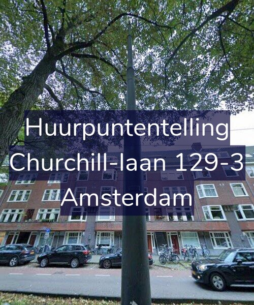 Foto gevel Huurpuntentelling voor Churchill-laan 129-3, Amsterdam
