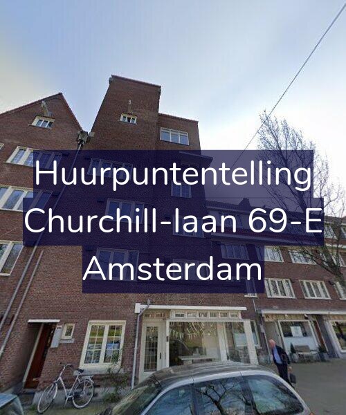 Foto gevel Huurpuntentelling voor Churchill-laan 69-E, Amsterdam