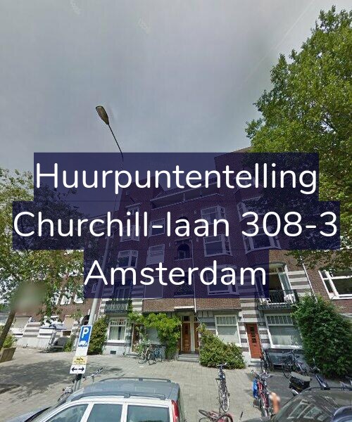 Foto gevel Huurpuntentelling voor Churchill-laan 308-3, Amsterdam