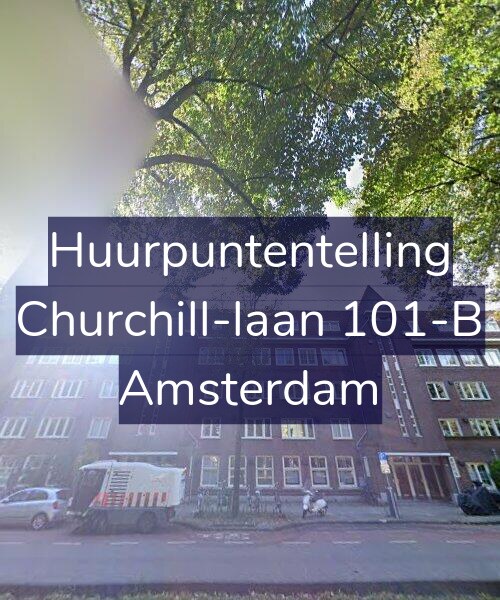 Foto gevel Huurpuntentelling voor Churchill-laan 101-B, Amsterdam