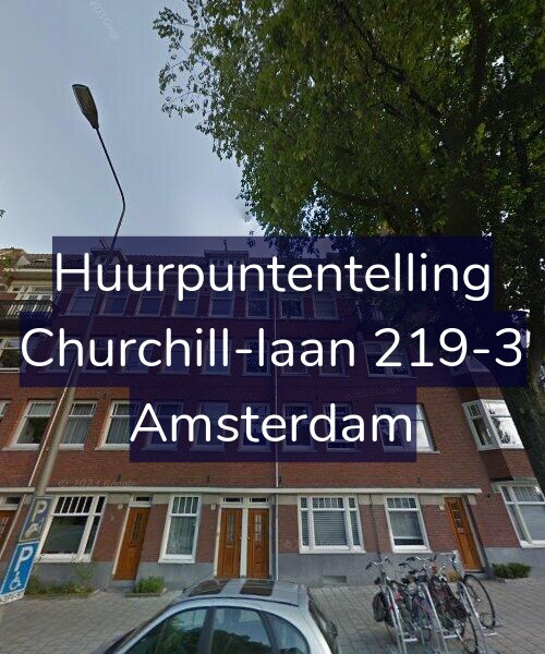 Foto gevel Huurpuntentelling voor Churchill-laan 219-3, Amsterdam