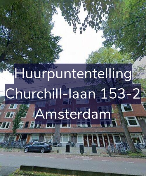 Foto gevel Huurpuntentelling voor Churchill-laan 153-2, Amsterdam