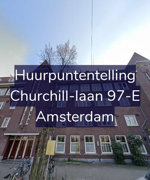 Foto gevel Huurpuntentelling voor Churchill-laan 97-E, Amsterdam