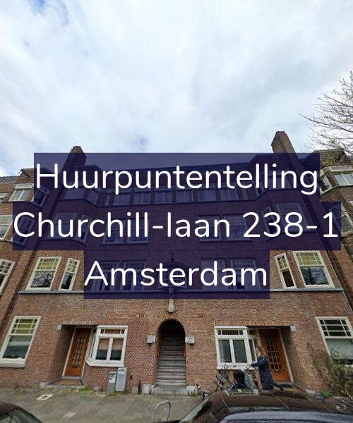 Foto gevel Huurpuntentelling voor Churchill-laan 238-1, Amsterdam