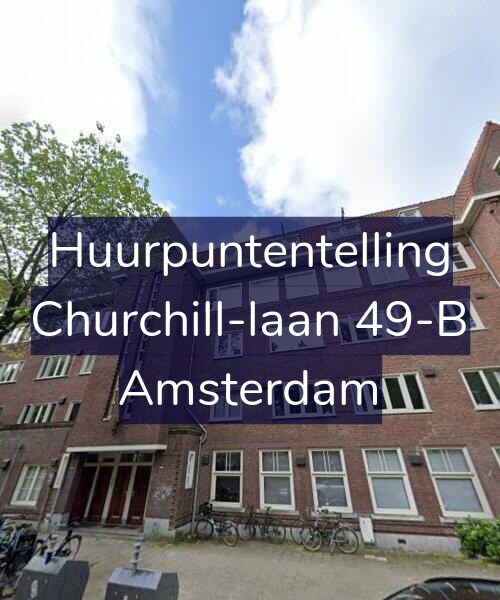 Foto gevel Huurpuntentelling voor Churchill-laan 49-B, Amsterdam