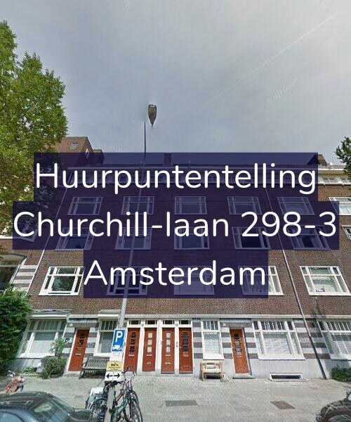 Foto gevel Huurpuntentelling voor Churchill-laan 298-3, Amsterdam