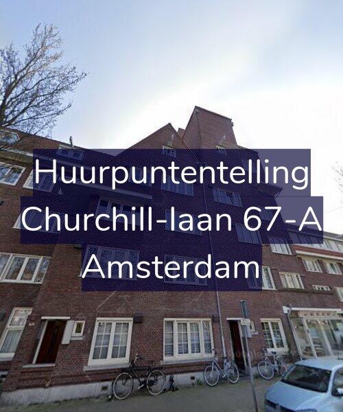Foto gevel Huurpuntentelling voor Churchill-laan 67-A, Amsterdam