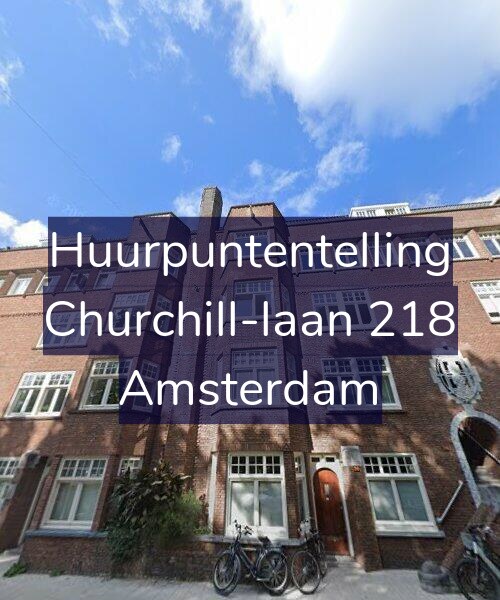 Foto gevel Huurpuntentelling voor Churchill-laan 218, Amsterdam
