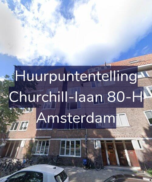Foto gevel Huurpuntentelling voor Churchill-laan 80-H, Amsterdam