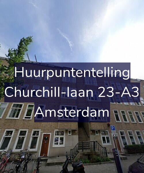 Foto gevel Huurpuntentelling voor Churchill-laan 23-A3, Amsterdam