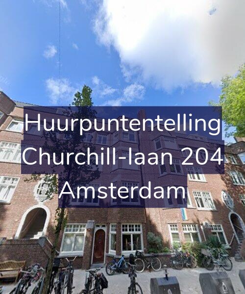 Foto gevel Huurpuntentelling voor Churchill-laan 204, Amsterdam