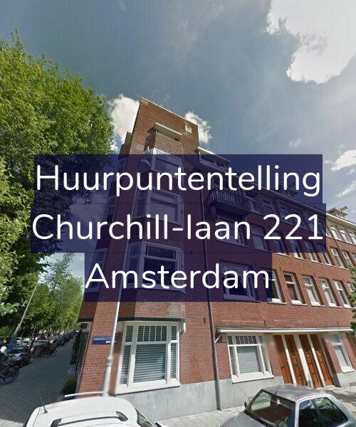 Foto gevel Huurpuntentelling voor Churchill-laan 221, Amsterdam