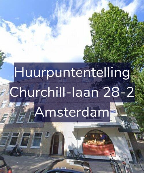 Foto gevel Huurpuntentelling voor Churchill-laan 28-2, Amsterdam
