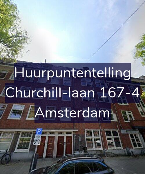 Foto gevel Huurpuntentelling voor Churchill-laan 167-4, Amsterdam