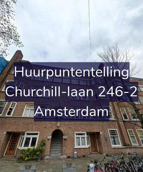 Foto gevel Huurpuntentelling voor Churchill-laan 246-2, Amsterdam