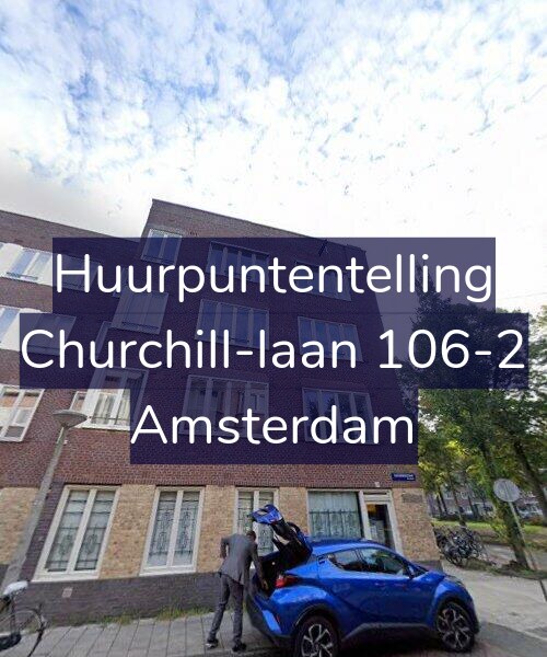 Foto gevel Huurpuntentelling voor Churchill-laan 106-2, Amsterdam