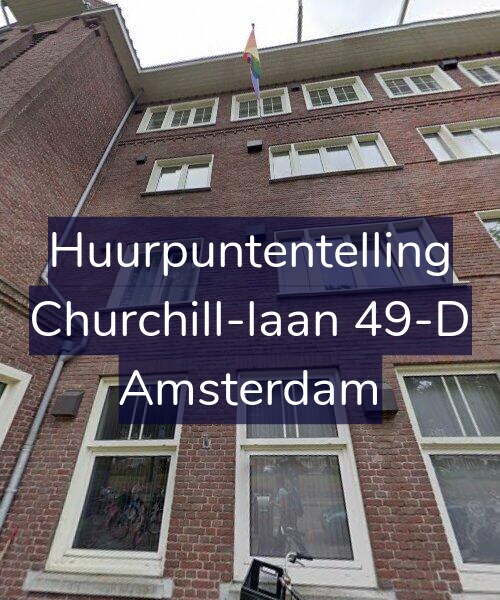 Foto gevel Huurpuntentelling voor Churchill-laan 49-D, Amsterdam