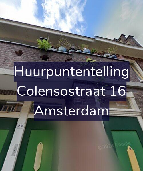 Foto gevel Huurpuntentelling voor Colensostraat 16, Amsterdam