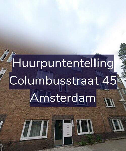 Foto gevel Huurpuntentelling voor Columbusstraat 45, Amsterdam