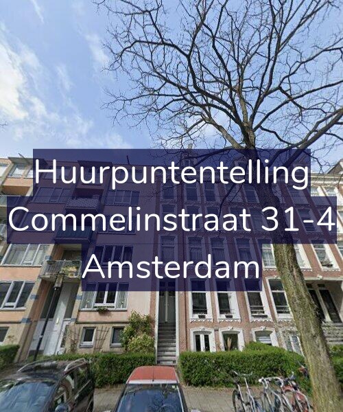 Foto gevel Huurpuntentelling voor Commelinstraat 31-4, Amsterdam